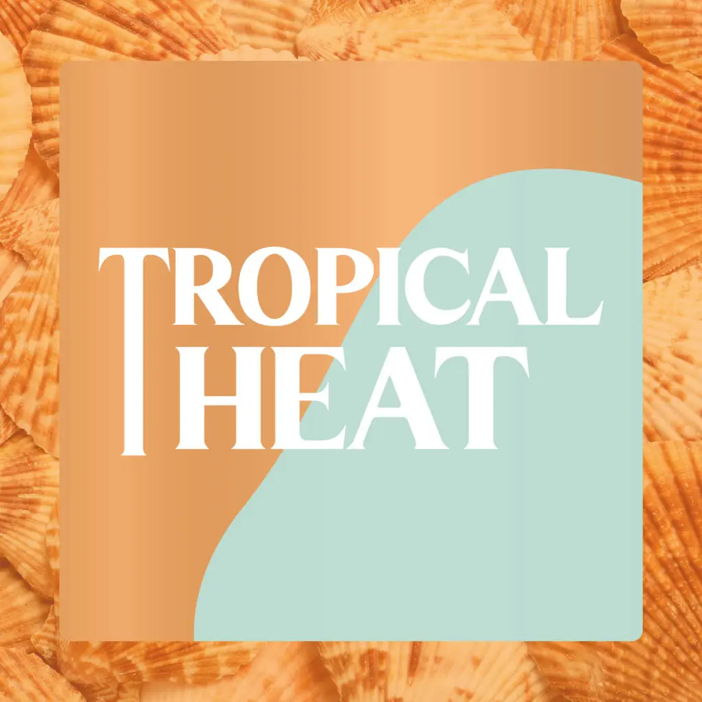 Tropical Heat