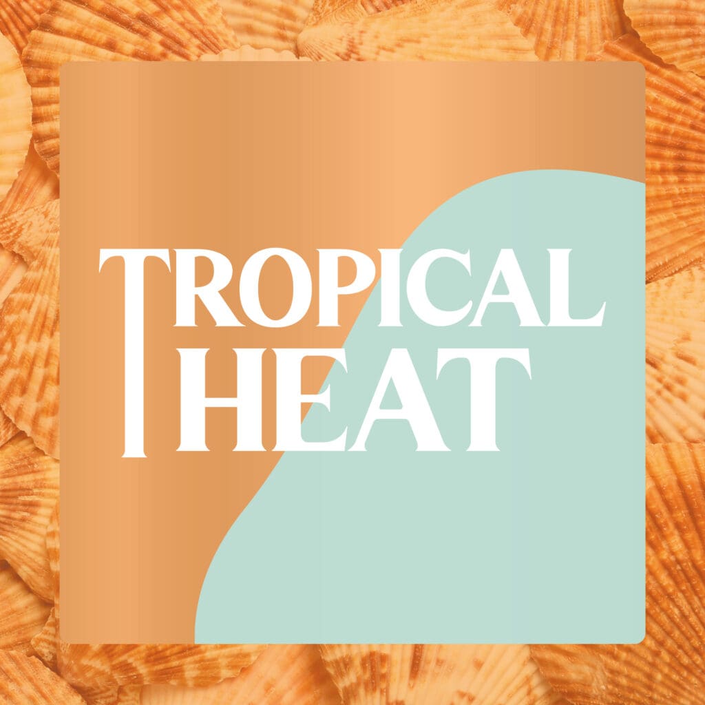 Tropical Heat